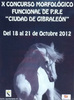 X Concurso Morfol�gico Funcial de PRE 'Ciudad de Gibrale�n'